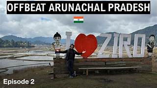 Ziro Honeymoon Tour